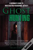 Ghost Hunting
