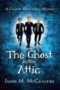 Ghost In The Attic - Preview