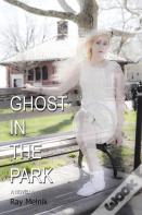Ghost In The Park