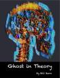 Ghost In Theory - Preview