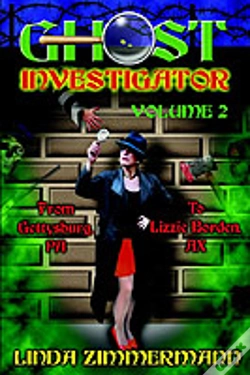 Capa do artigo Ghost Investigator Volume 2: From Gettysburg To Lizzie Borden