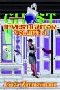Ghost Investigator: Volume 3 - Preview