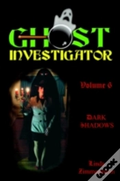 Capa do artigo Ghost Investigator Volume 6 Dark Shadows
