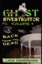 Ghost Investigator Volume 9 Back From Th - Preview