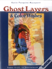 Capa do artigo Ghost Layers And Color Washes