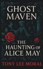 Ghost Maven - Preview