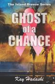 Ghost Of A Chance