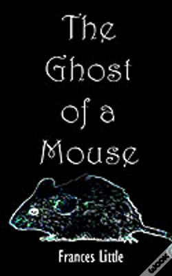Capa do artigo Ghost Of A Mouse