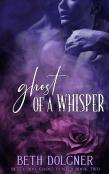 Ghost Of A Whisper
