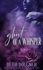 Ghost Of A Whisper - Preview