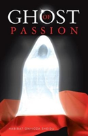 Ghost Of Passion - Preview