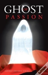 Ghost Of Passion