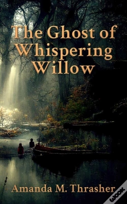 Capa do artigo Ghost Of Whispering Willow