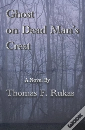 Ghost On Dead Man'S Crest
