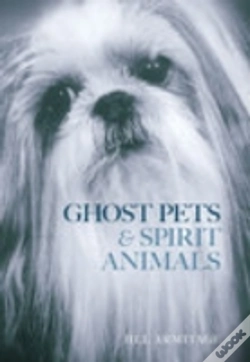 Capa do artigo Ghost Pets And Spirit Animals