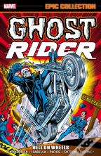 Ghost Rider Epic Collection: Hell On Wheels