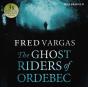 Ghost Riders Of Ordebec - Preview