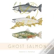 Ghost Salmon