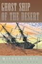 Ghost Ship Of The Desert - Preview