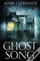 Ghost Song