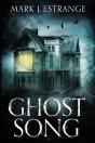 Ghost Song - Preview