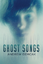 Ghost Songs - Preview