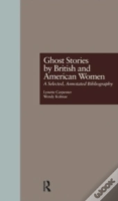 Ghost Stories By British And American Women