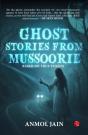 Ghost Stories From Mussoorie - Preview