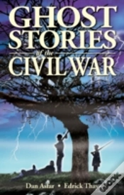 Capa do artigo Ghost Stories Of The Civil War