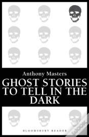 Capa do artigo Ghost Stories To Tell In The Dark