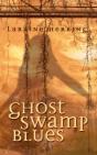Ghost Swamp Blues - Preview