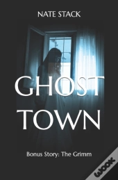 Ghost Town