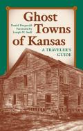 Ghost Towns Of Kansas
