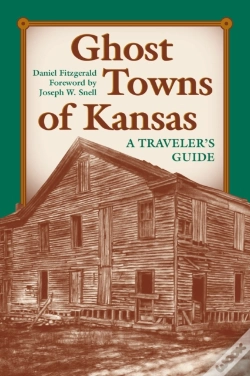 Capa do artigo Ghost Towns Of Kansas