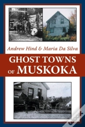 Capa do artigo Ghost Towns Of Muskoka