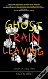 Ghost Train Leaving