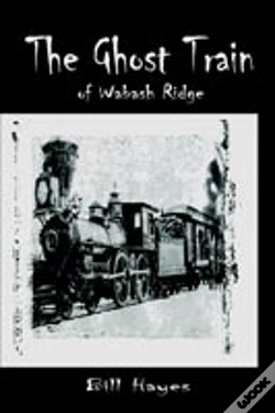 Capa do artigo Ghost Train Of Wabash Ridge