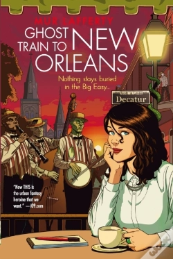 Capa do artigo Ghost Train To New Orleans