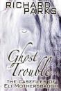 Ghost Trouble - Preview