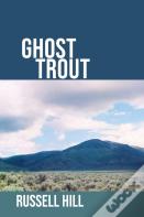 Ghost Trout