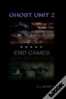 Ghost Unit 2 - End Games