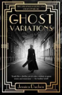 Ghost Variations - Preview