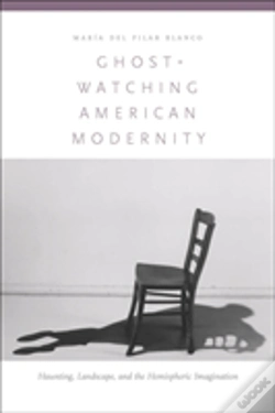 Capa do artigo Ghost-Watching American Modernity