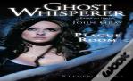 Ghost Whisperer: Plague Room