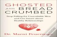 Ghosted And Breadcrumbed