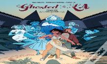 Ghosted In L.A. Complete Collection
