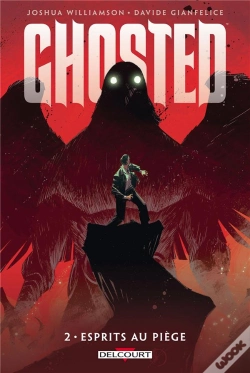 Capa do artigo Ghosted T.2 ; Esprits Au Piège