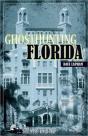 Ghosthunting Florida - Preview