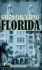 Ghosthunting Florida - Preview