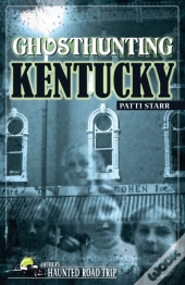 Ghosthunting Kentucky